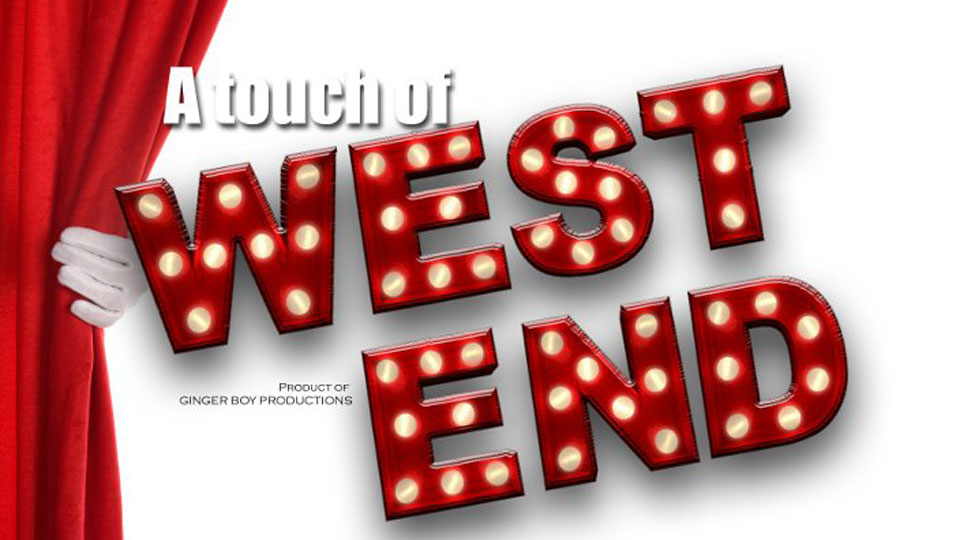 A Touch of West End