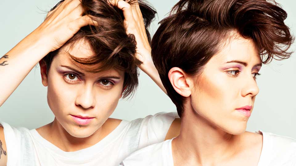 Tegan and Sara