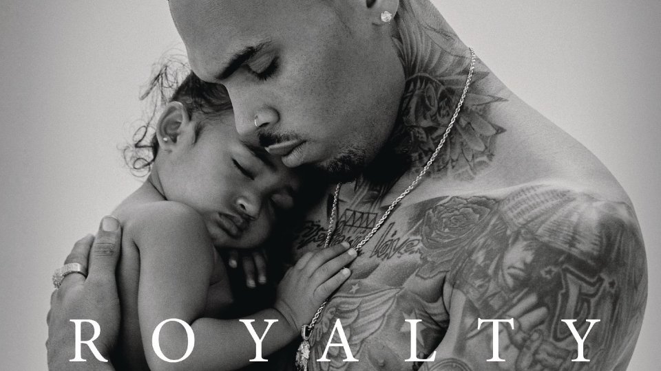 Chris Brown - Royalty