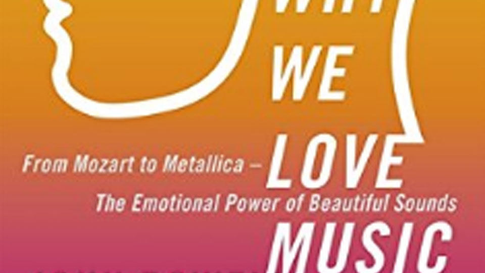 Why We Love Music