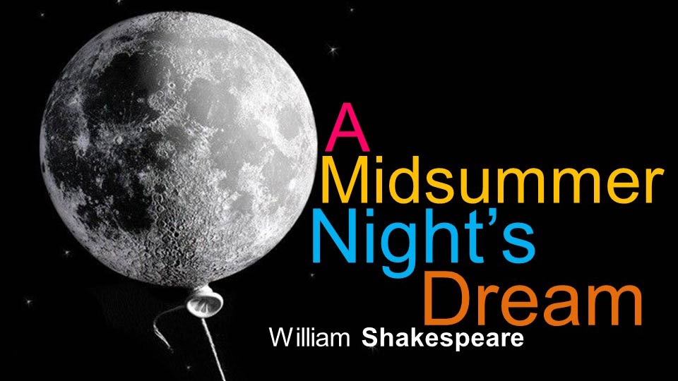 A Midsummer Night's Dream