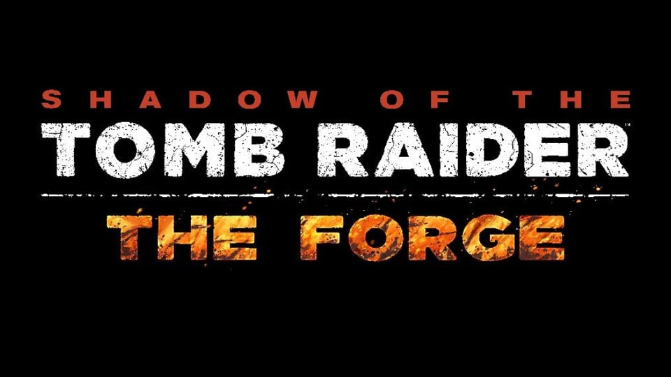 Shadow of the Tomb Raider - The Forge