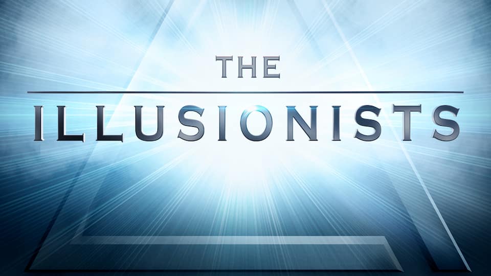 The Illusionists