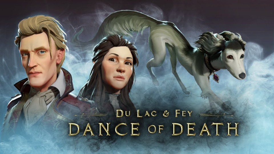 Dance of Death: Du Lac and Fey