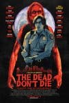 The Dead Don't Die - Adam Driver