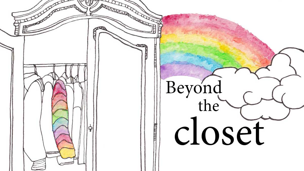 Beyond the Closet