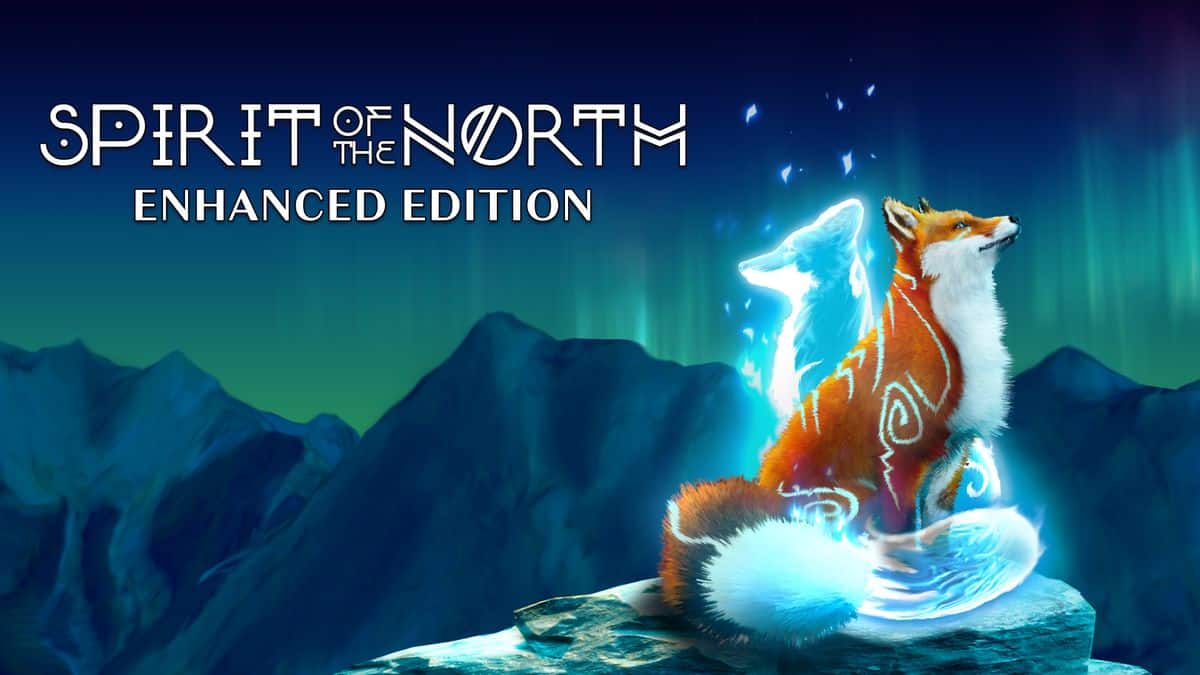 Spirit of the North: Enhanced Edition