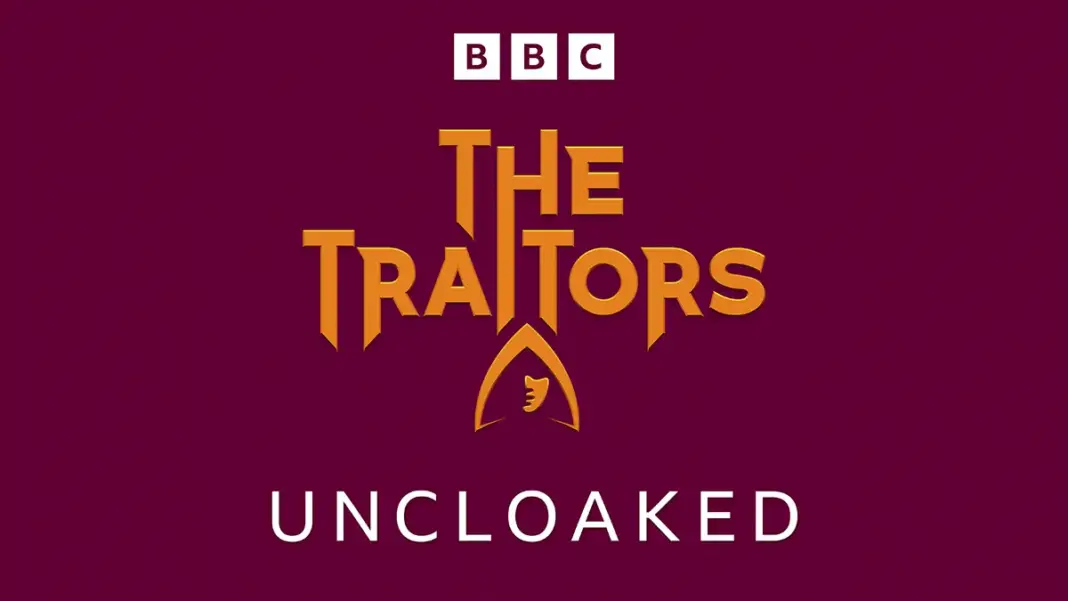 The Traitors: Uncloaked