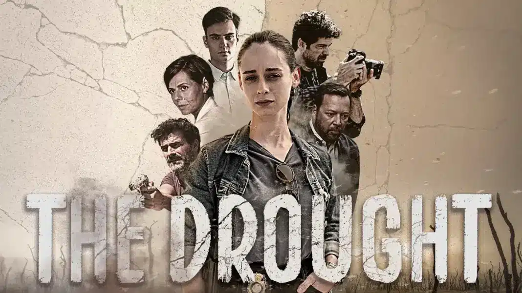 Walter Presents: The Drought