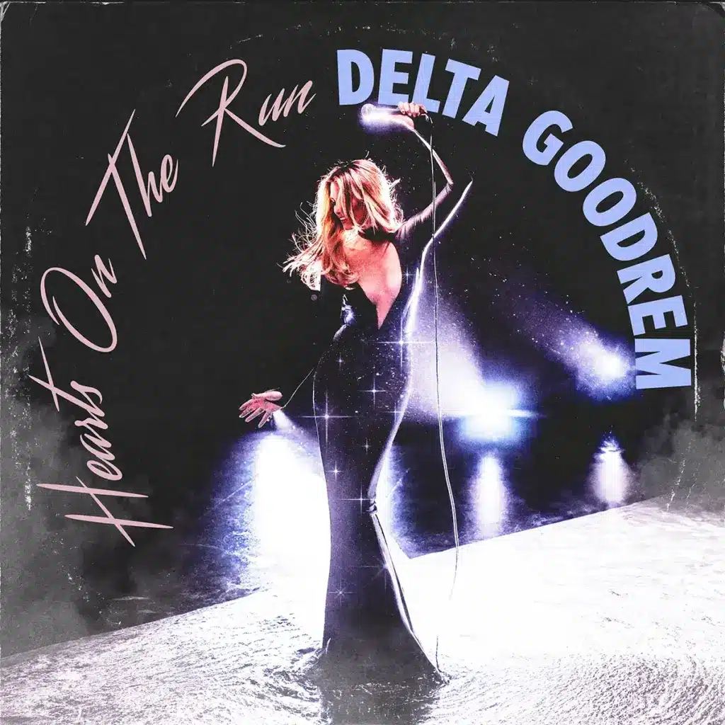 Delta Goodrem - Hearts on the Run