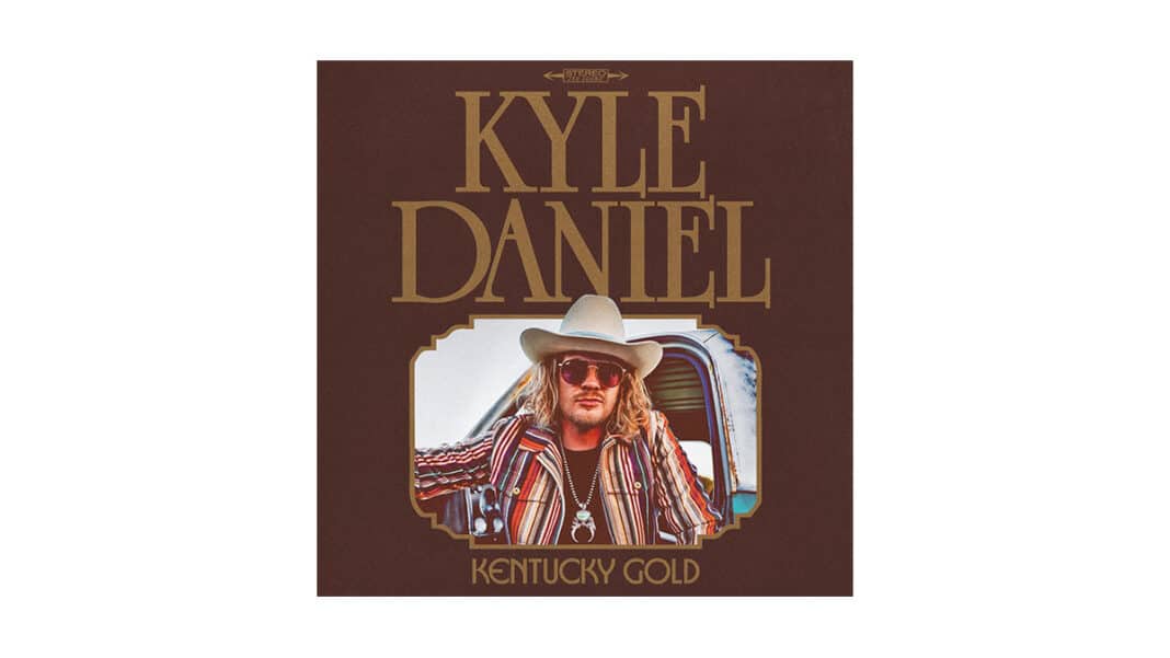 Kyle Daniel - Kentucky Gold