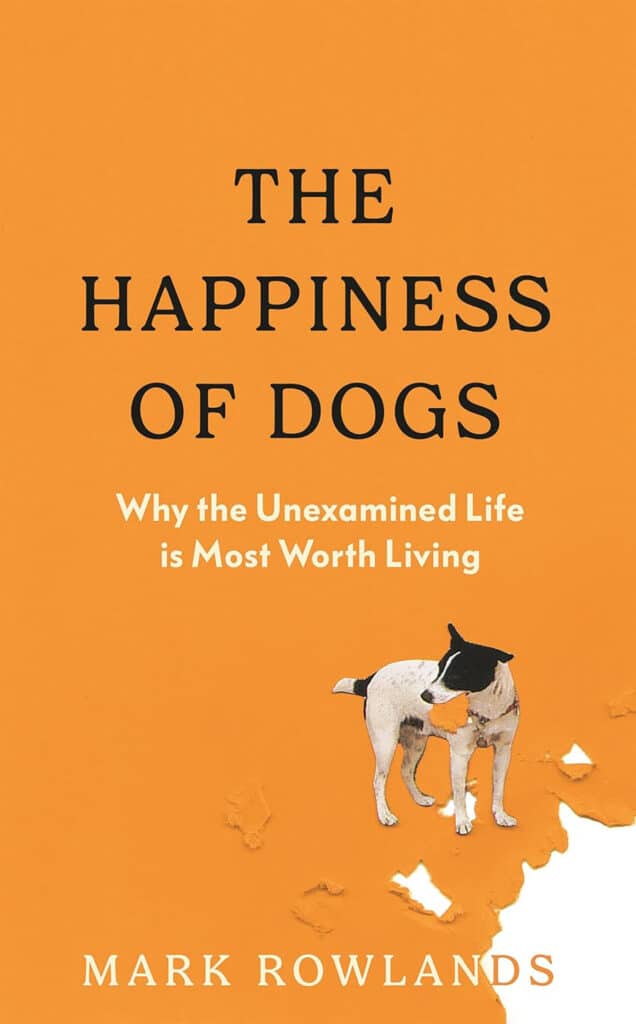 'The Happiness of Dogs'