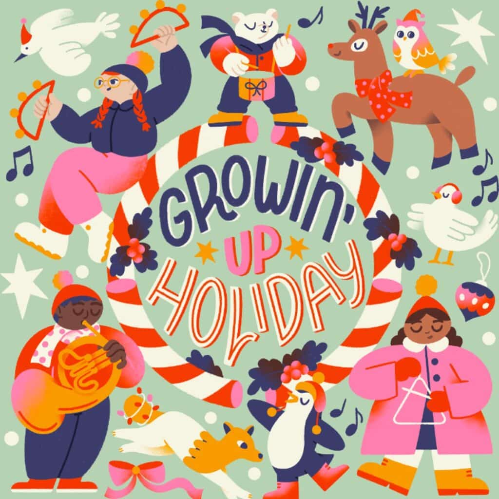Growin' Up Holiday