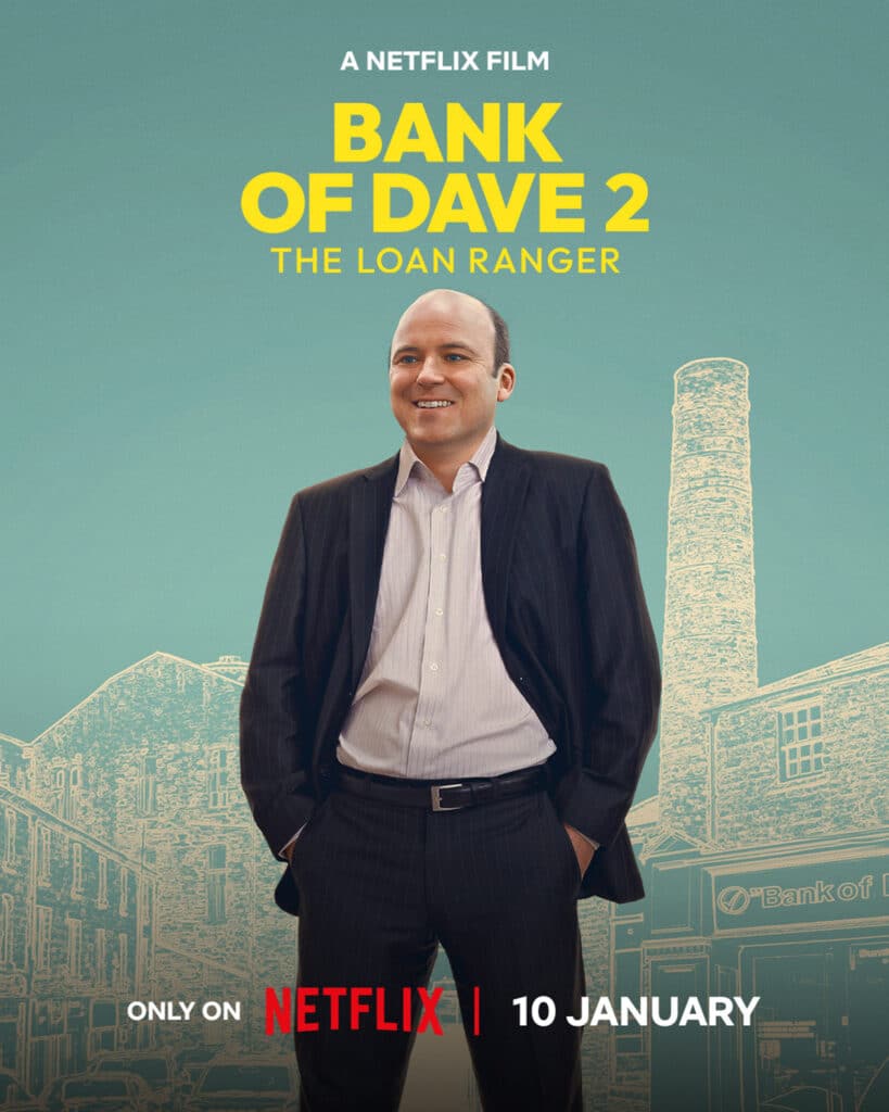 'Bank of Dave 2: The Loan Ranger': watch the trailer - Entertainment Focus