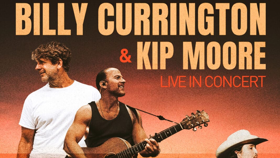 Billy Currington & Kip Moore