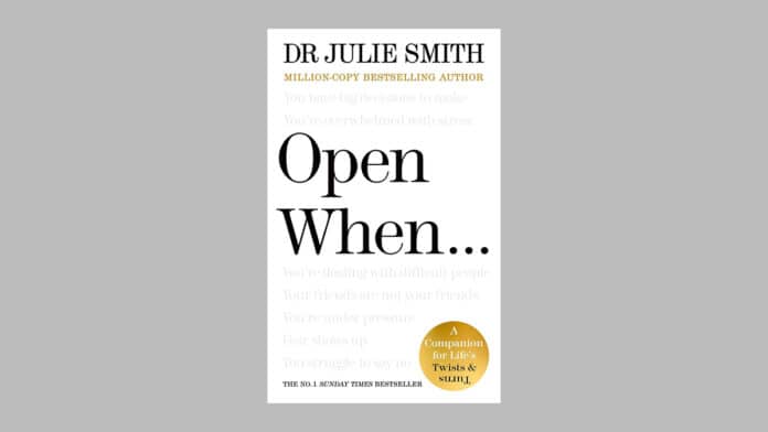 Dr Julie Smith - Open When...