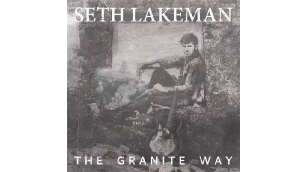 Seth Lakeman - The Granite Way