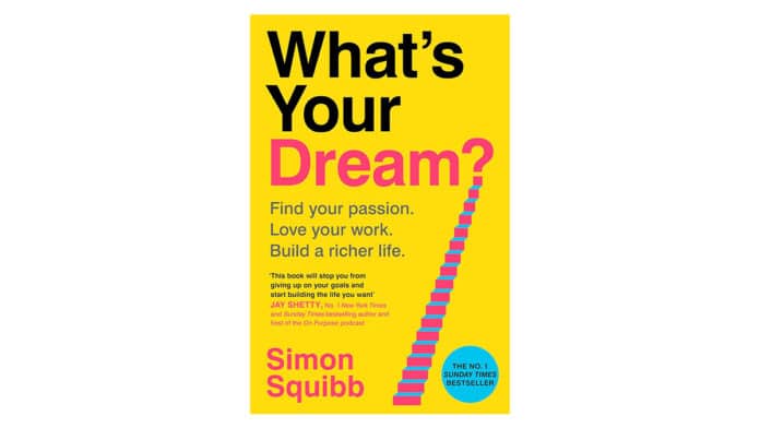 Simon Squibb - What's Your Dream?