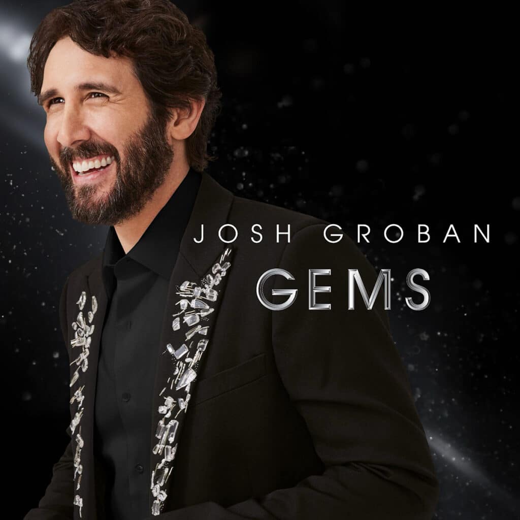 Josh Groban - Gems