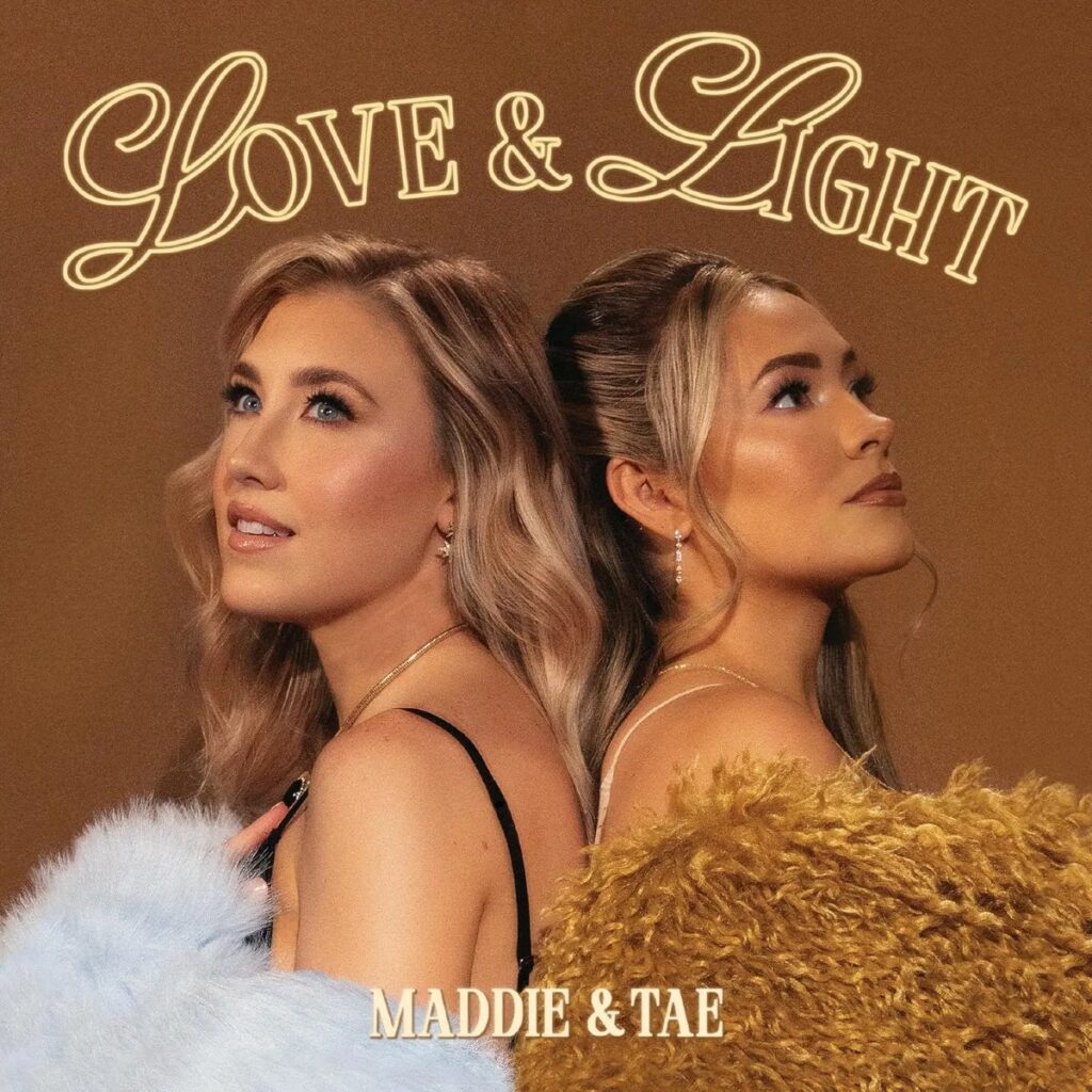 Maddie and Tae
