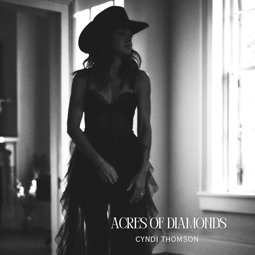 Cyndi Thomson - Acres of Diamonds