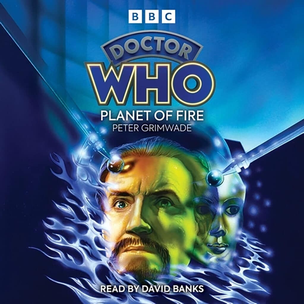'Doctor Who - Planet of Fire'