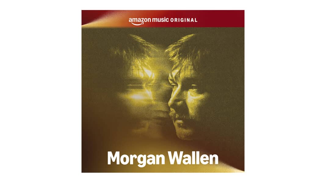Morgan Wallen - Amazon Music Original
