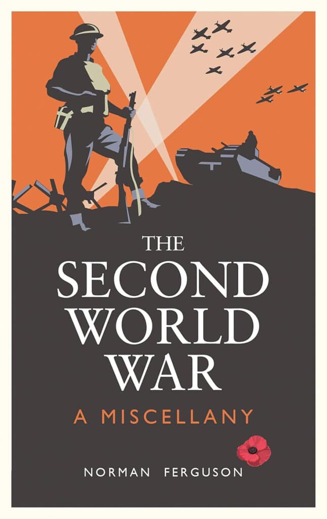 'The Second World War A Miscellany'