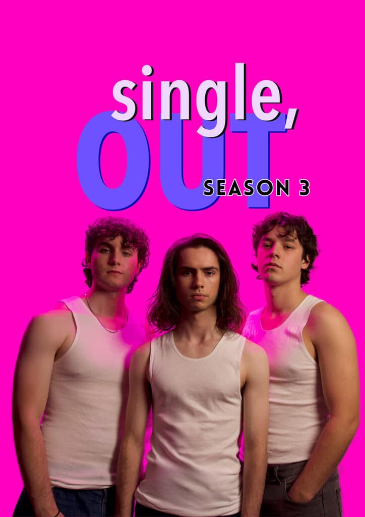 Single, Out Season 3