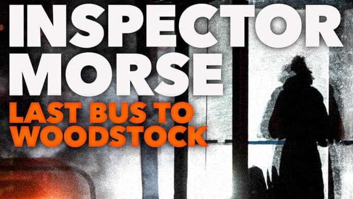 'Inspector Morse: Last Bus to Woodstock'