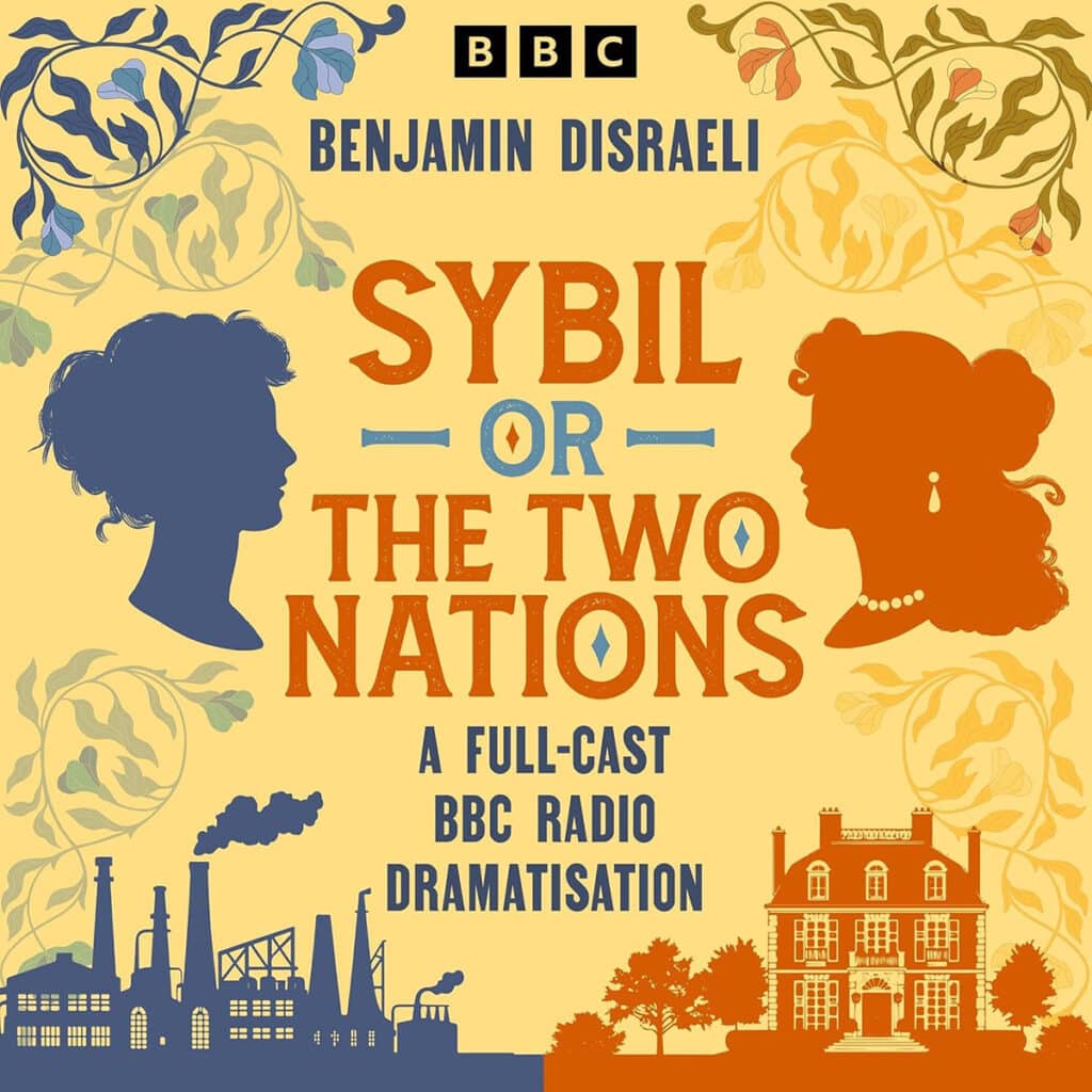 'Sybil, Or the Two Nations'