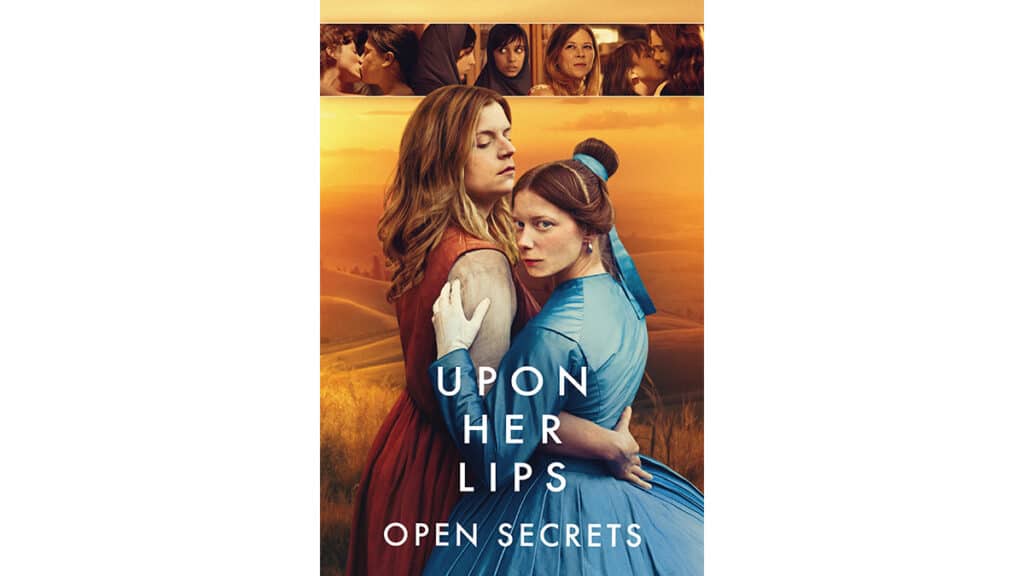 Upon Her Lips: Open Secrets