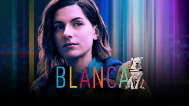Walter Presents: 'Blanca' preview - 'a thoroughly engaging series ...