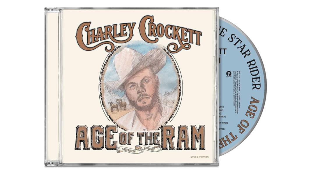Charley Crockett – ‘Age of the Ram’