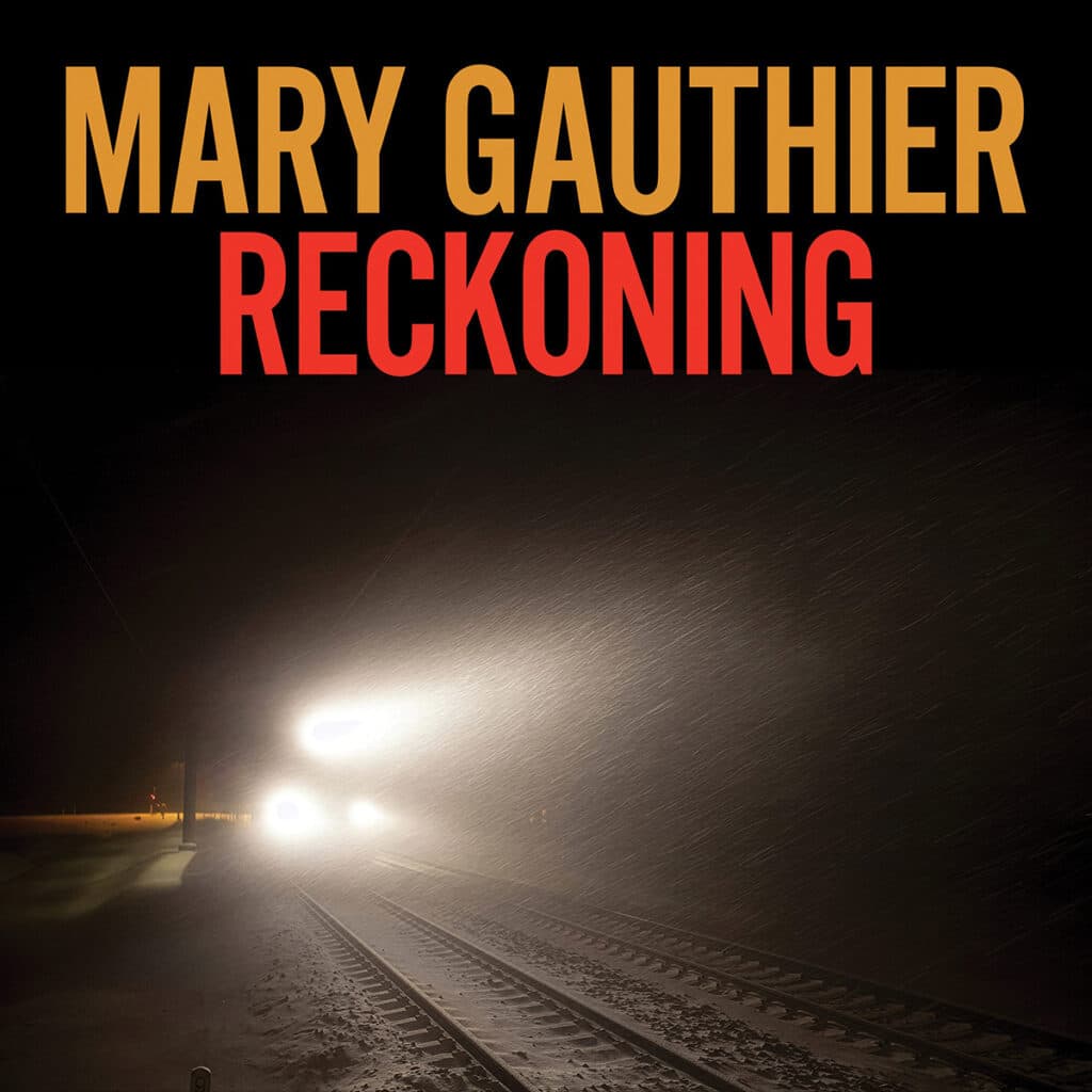 Mary Gauthier - Reckoning